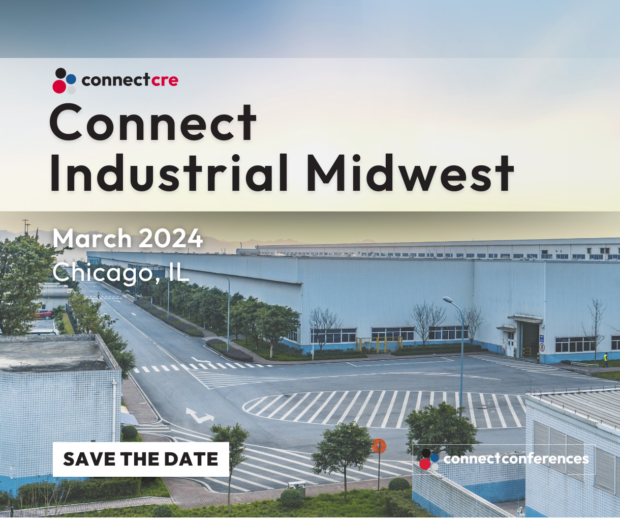 Connect Industrial Midwest 2024 Connect CRE
