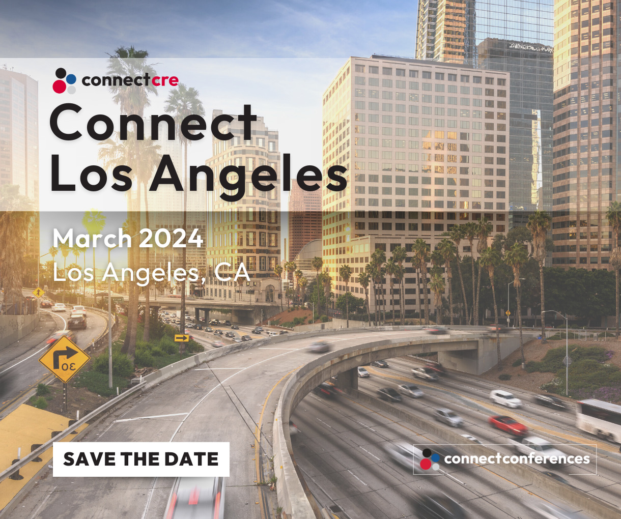 Connect Los Angeles 2024 - Connect CRE